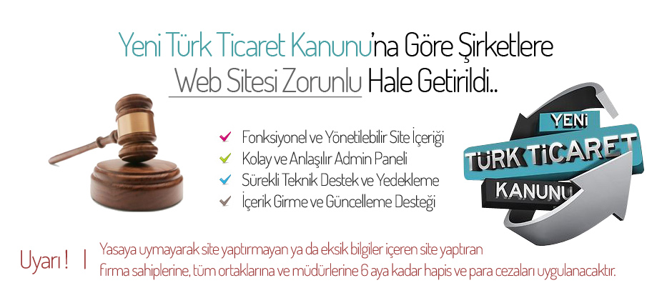 Yeni TTK ile Her Şirketin Kurmak Zorunda Olduğu İnternet Sitelerinin Özellikleri Neler